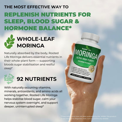 Rooted Life Moringa - Naturally Stabilises Blood Sugar To Sleep Through The Night Again