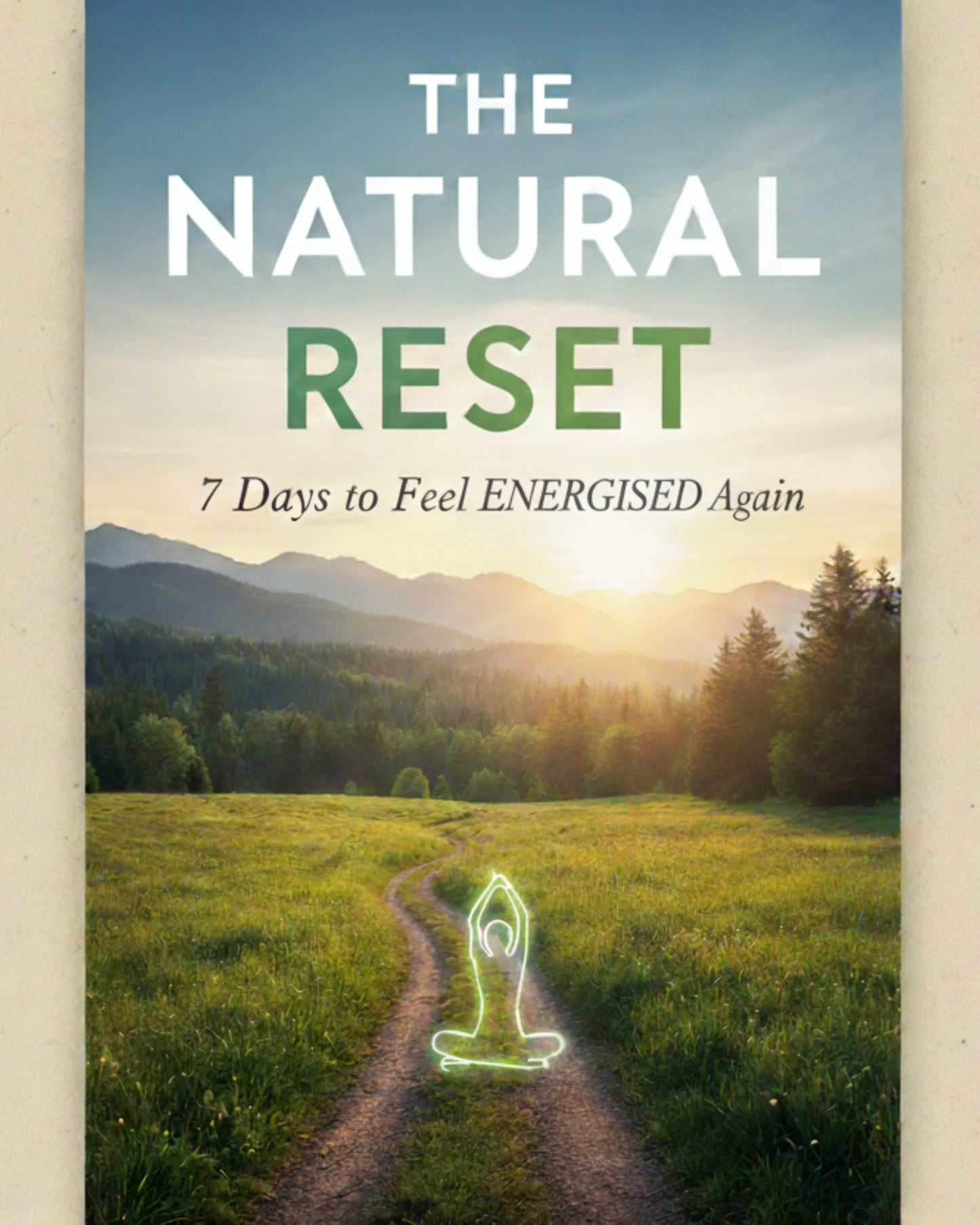 eBook: The Natural Reset: 7 Days to Feel Energised Again